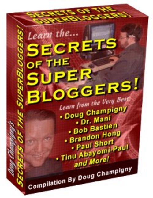 Product picture Secrets Of The Super Bloggers Mrr